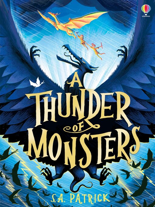 Title details for A Thunder of Monsters by S.A. Patrick - Available
